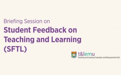 Briefing Sessions on Student Feedback on Teaching and Learning (SFTL), 2022-23