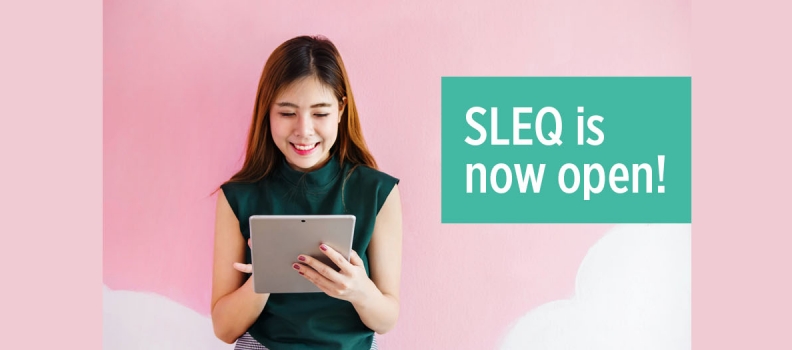 2019-20 Student Learning Experience Questionnaire (SLEQ) is now open!
